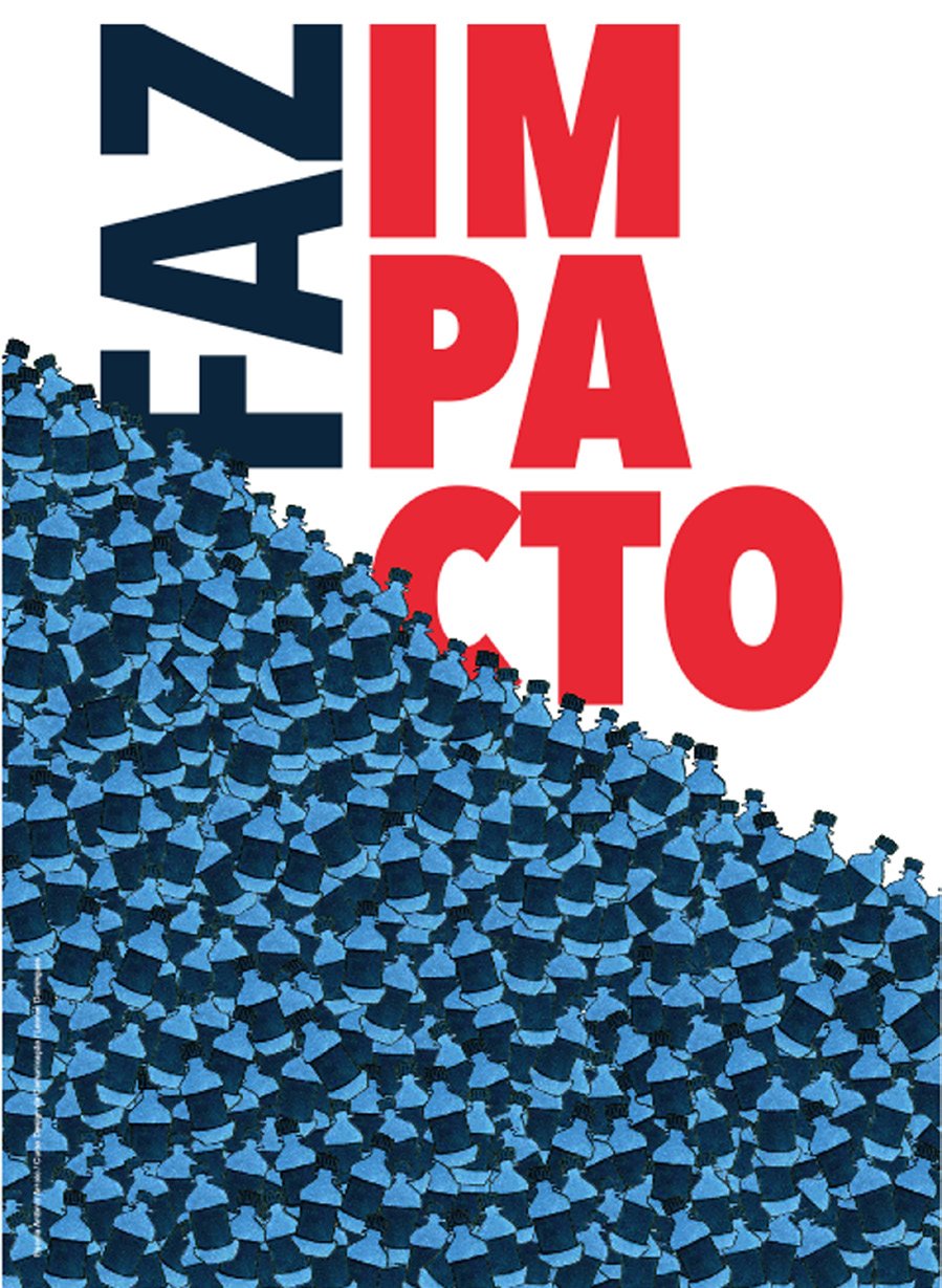 Cartaz com uma massa de garrafas de plástico azuis e as palavras FAZ IMPACTO em letras grandes